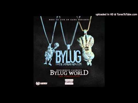 Doughboyz Cashout - BYLUG World (Full Mixtape)