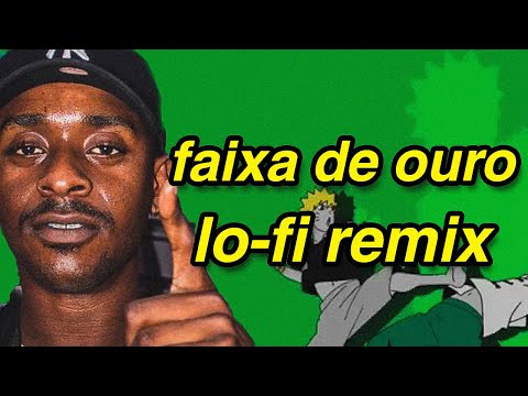 MC DUKENNY - FAIXA DE OURO [LO-FI REMIX]