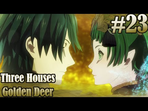 RELINQUISHED POWER! | Fire Emblem Three Houses - Golden Deer (Part 23) [Maddening/Classic]