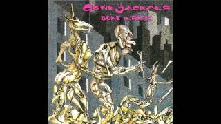 The Gone Jackals — Bone To Pick (Full Album)
