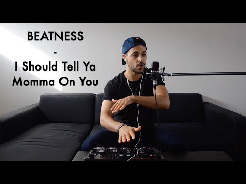 Beatness - I Should Tell Ya Momma On You (Red Cover)