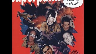 Superpunk - Wasser marsch! (Bonus Edition) (Bonus Edition) (Tapete Records) [Full Album]
