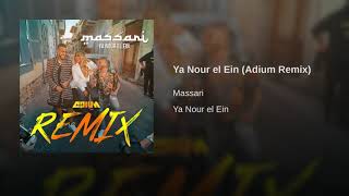Ya Nour el Ein Adium Remix 1080p