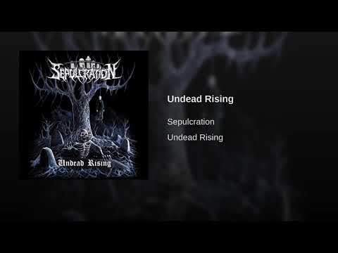 Sepulcration Undead Rising Single [2019] [ Death Metal ] Spain