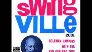 Red Beans - Coleman Hawkins with the Red Garland Trio