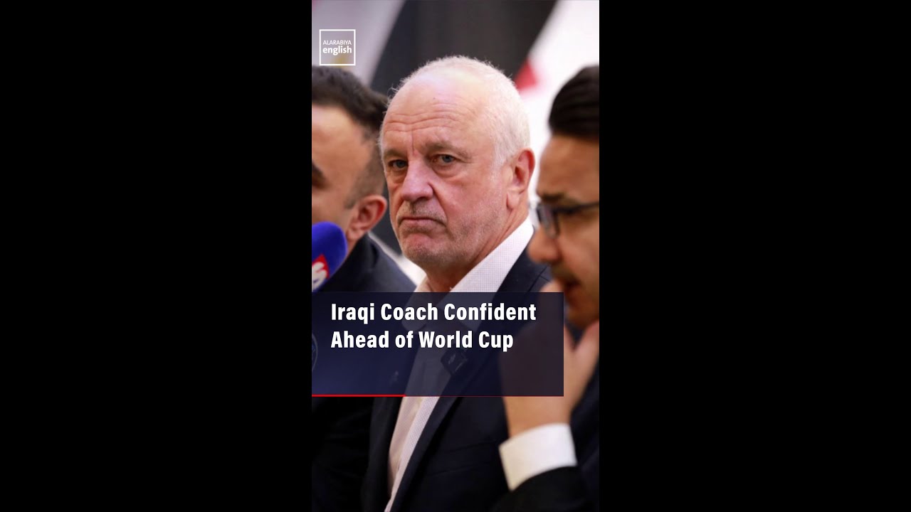 Video | Iraqi Coach Confident Ahead of World Cup