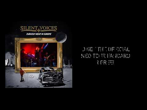 Silent Voices - Darkest Night In Europe [album teaser]