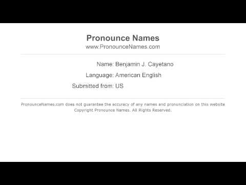 How to pronounce Benjamin J. Cayetano (American English/US)  - PronounceNames.com