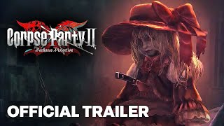 Corpse Party II: Darkness Distortion - Official Announcement Trailer