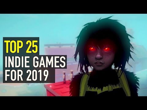 Top 25 Upcoming Indie Games of 2019 |  PS4, Switch, Xbox One & PC