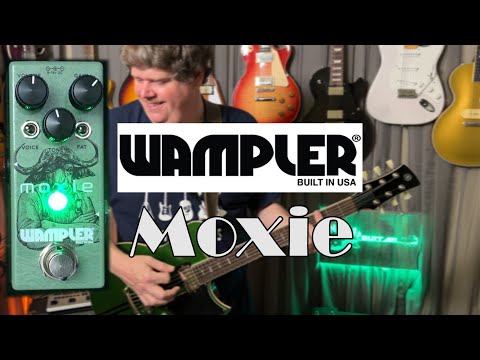 A New Take On A Tube Screamer? | Wampler Moxie
