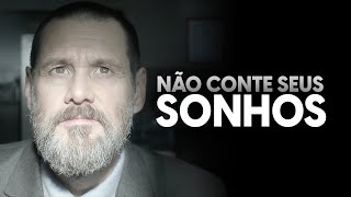 PARE DE CONTAR SEUS SONHOS (ISSO DESTRÓI VOCÊ) [MOTIVACIONAL]