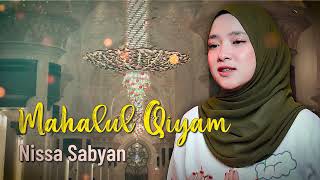 Download lagu Nissa Sabyan - Mahalul Qiyam 1 Jam Nonstop mp3