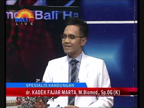 HARMONI BALI 5 JANUARI 2020 - KENALI TURUN PERANAKAN PADA PEREMPUAN