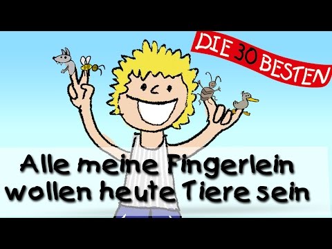 Alle meine Fingerlein wollen heute Tiere sein - Die besten Spiel-und Bewegungslieder || Kinderlieder