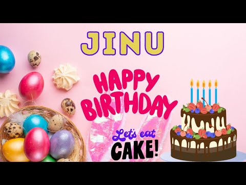 Happy Birthday Jinu, Birthday of Jinu, Best Birthday Wishes, hbd