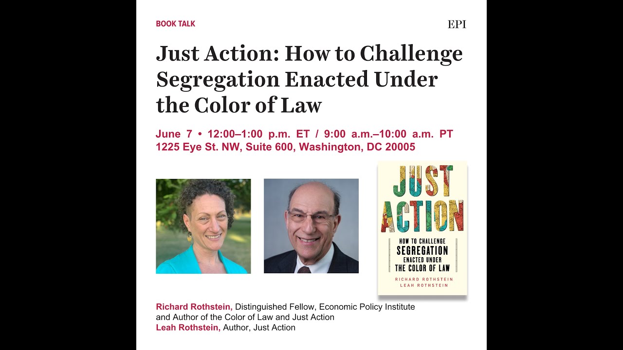 Just Action: How to Challenge Segregation Enacted Under Color of Law