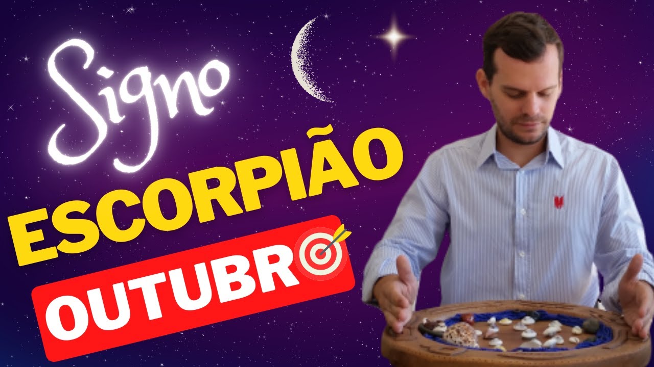 ESCORPIÃO OUTUBRO 2024 - PREVISÕES DOS ORIXÁS