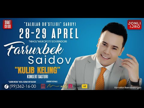 Farrux Saidov - 2025-yilgi konsert dasturi (jonli ijro)