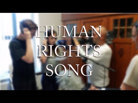 Human Rights Song (Music Video)