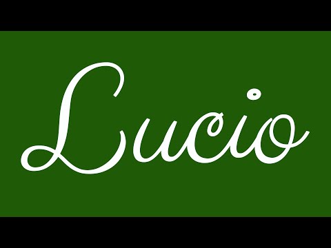 Learn how to Write the Name Lucio Signature Style in Cursive Writing