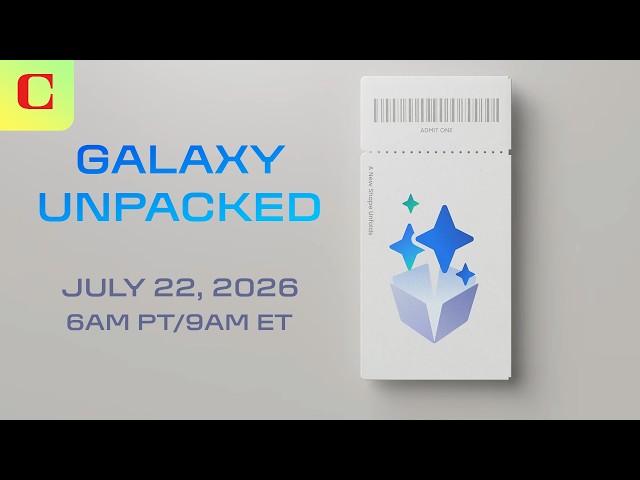 Watch Samsung's Galaxy Unpacked July 2026 from London