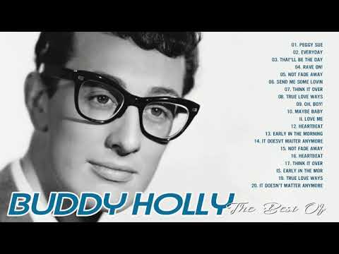 Buddy Holly Greatest Hits Album 2021 -  Top Songs Best Songs Of Buddy Holly