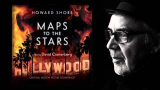 Howard Shore - Maps to the Stars | Main Title