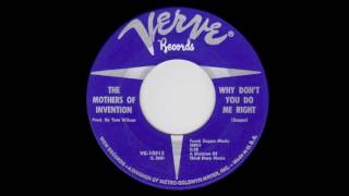 Mothers Of Invention • Why Dont&#39;cha Do Me Right (1967) US