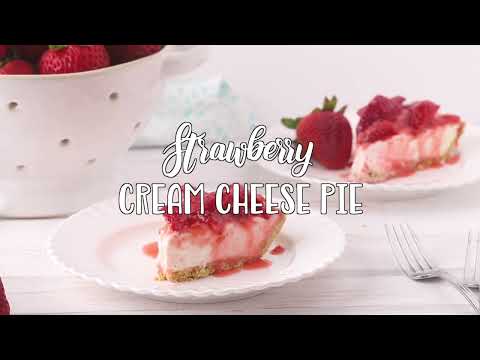 How to make: Strawberry Cream Cheese Pie