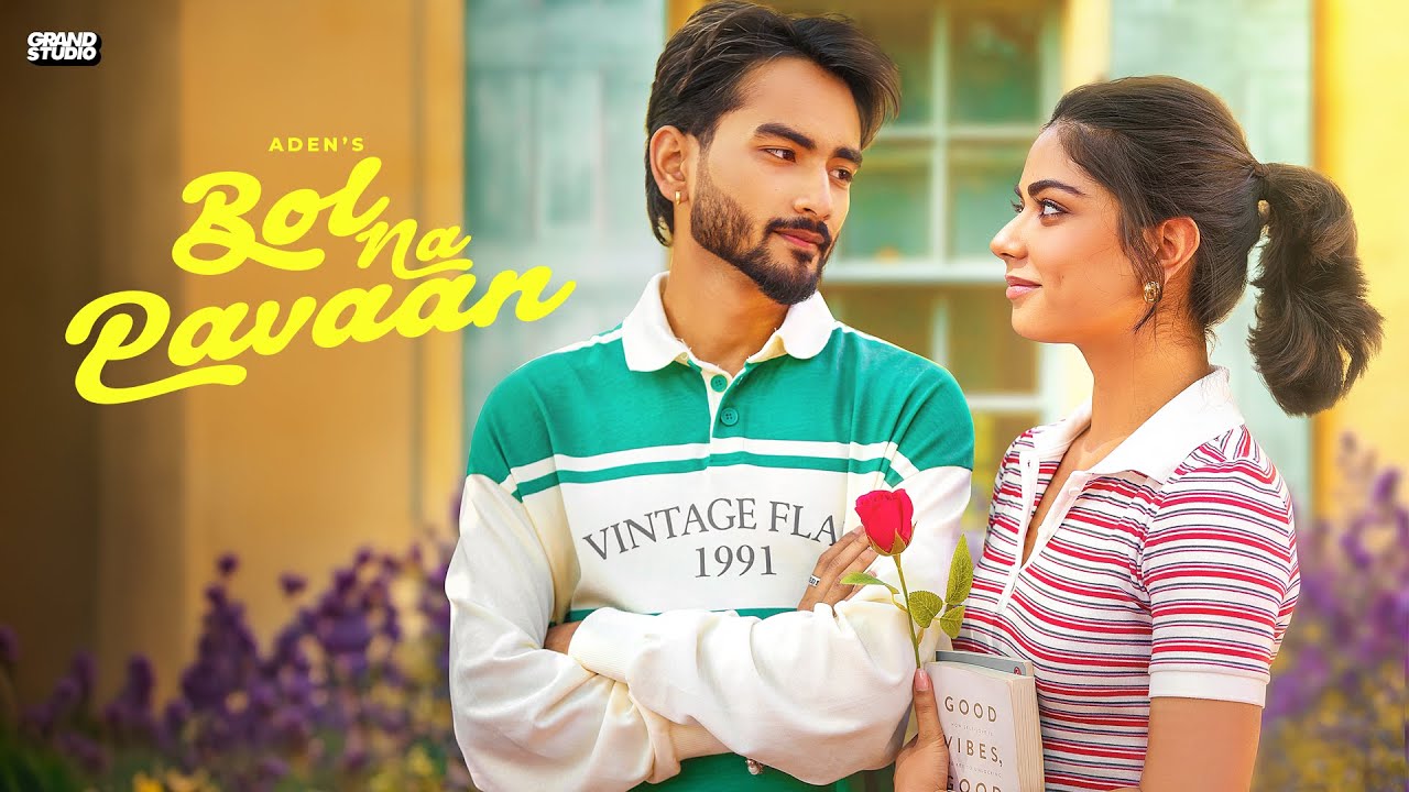 Bol Na Pavaan Lyrics | Aden