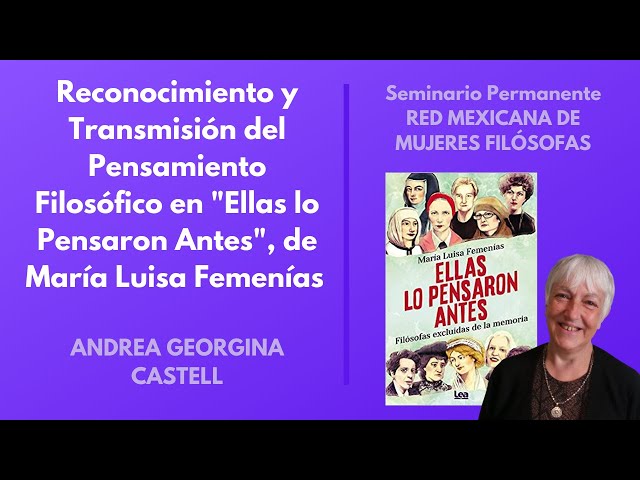Vídeo relacionado con Ellas lo pensaron antes: Filósofas y pensadoras (Espiritualidad y pensamiento)