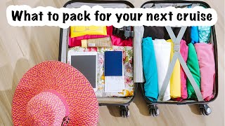 Checklist on What to Pack for Your Next Cruise!!