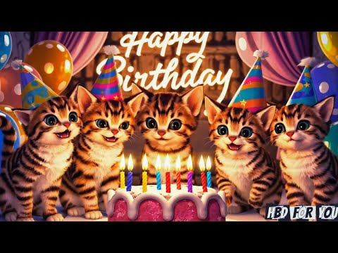 Mom Cat & Kitten Happy Birthday Song | Cute Cats Party! | HBD For You