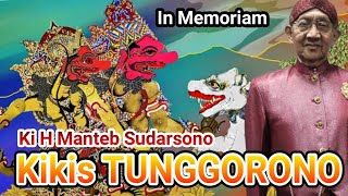 Download lagu Mengenang Maestro Ki H Manteb Sudarsono Lakon Kikis Tunggorono mp3 Download lagu Mengenang Maestro Ki H Manteb Sudarsono Lakon Kikis Tunggorono mp3