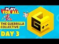 Guerrilla Collective Live Showcase Day 3