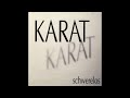 Karat - Schwerelos