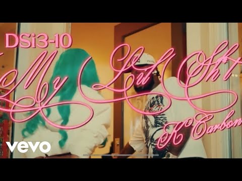 Dsi3-10, K Carbon - My LIl Shit