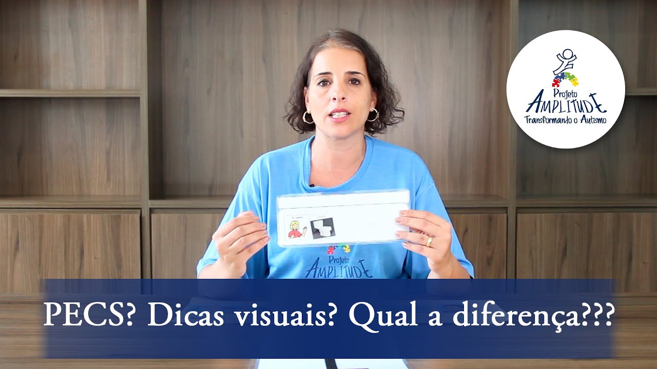 PECS? Dicas visuais? Qual a diferença???