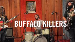 Buffalo Killers - Take Me Back Home