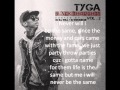 Tyga Never Be The Same lyrics 
