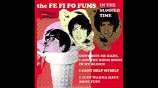 The Fe Fi Fo Fums - I Can't Help Myself