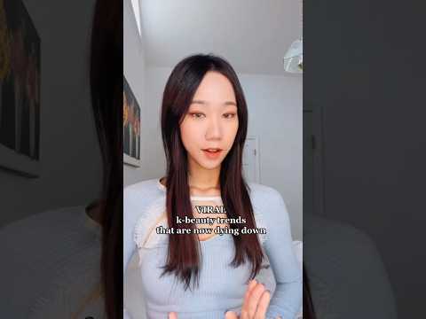 VIRAL kbeauty trends that are dying down