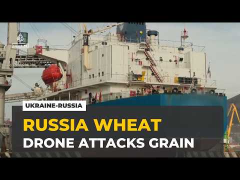 Russia's wheat supply: Drone attacks raise fears of grain ...