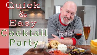 Quick & Easy Holiday Cocktail Party
