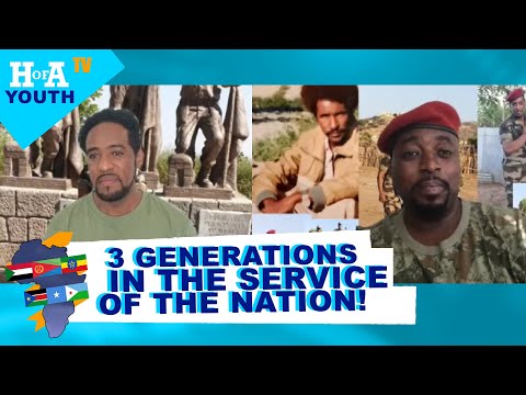 HoA TV youth / ዝወዓለ ይንገር Three generations in the service of the Nation! #1 with Wegahta Berhane