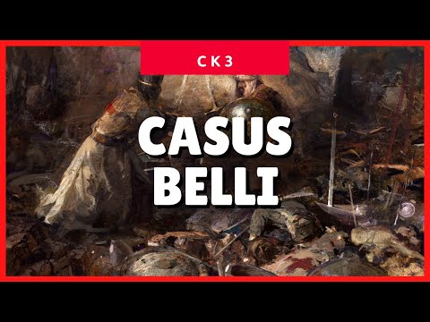Crusader Kings 3 Casus Belli (How to Declare War) (CK3 2021 Guide) ✔✔✔