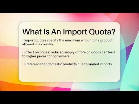What Is An Import Quota? - Learn About Economics