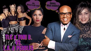 Oop TLC & TONI BRAXTON VS L.A. REID & PEBBLES #hotmess