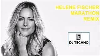 Helene Fischer-Marathon [Remix djTechno]